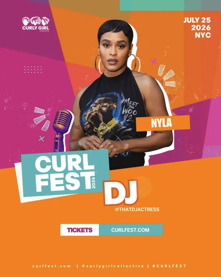 CurlFest 2026 talent announcement for Curly Girl Collective, billing DJ Nyla for July 25 2026 in New York City.